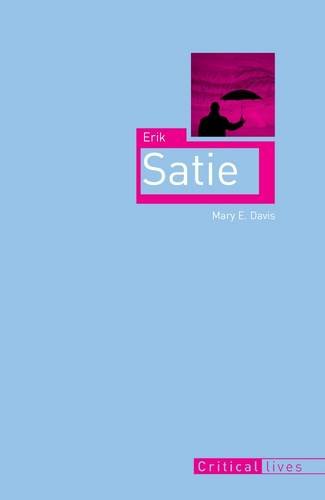 Erik Satie Davis Paperback Reaktion Books 9781861893215