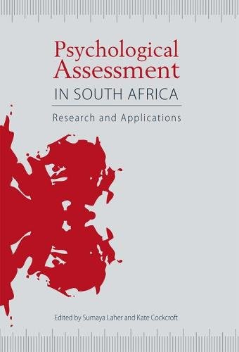 Psychological Assessment in South Africa – Research and applications Laher