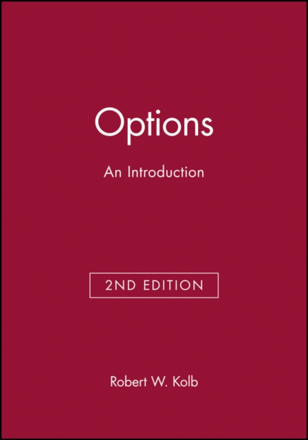Options – An Introduction 2e Kolb Paperback Wiley–Blackwell 9781878975362