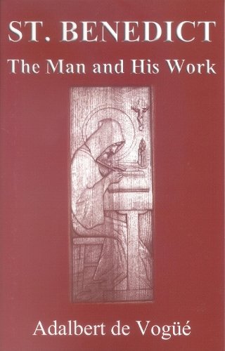 Saint Benedict – The Man and His Work De Vogüé Malsbary Paperback 9781879007482