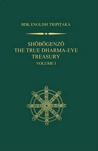 Shobogenzo v. 1 – The True Dharma–eye Treasury Dogen Hardback 9781886439351