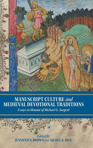 Manuscript Culture and Medieval Devotional Tradi – Essays in Honour of Michael …