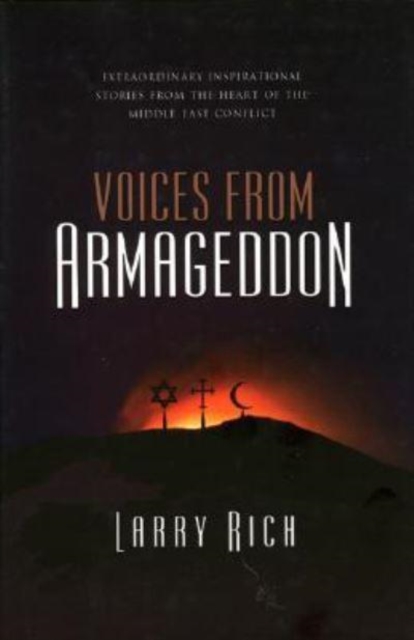 Voices from Armageddon Rich Paperback John Hunt 9781905047567