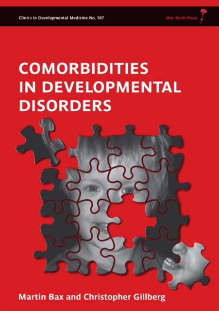 Comorbidities in Developmental Disorders – Clinics in Developmental Medicine No…