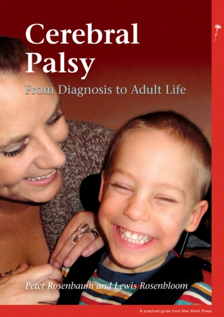 Cerebral Palsy – From Diagnosis to Adult Life Rosenbaum Paperback MacKeith Press