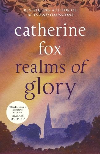 Realms of Glory – (Lindchester Chronicles 3) Fox Paperback SPCK 9781910674215