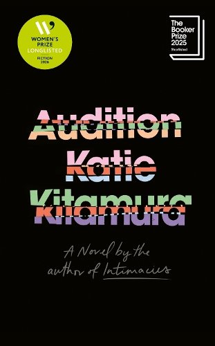 Audition: A Novel