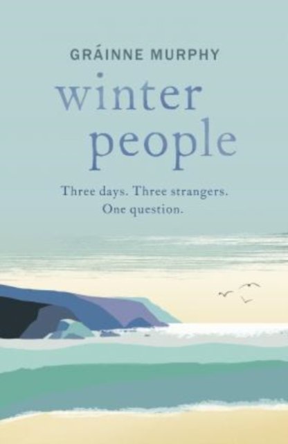 Winter People: as featured in the Irish Examiner and the Irish Times