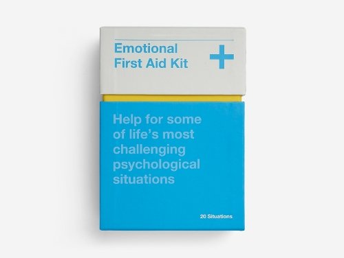 Emotional First Aid Kit: help for some of life‚Äôs most challenging psychological situations