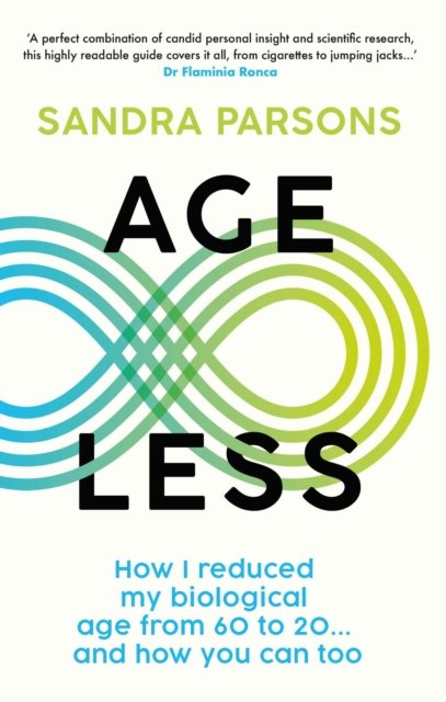 Age Less: 'THE WELLNESS BOOK OF THE YEAR' Daily Mail