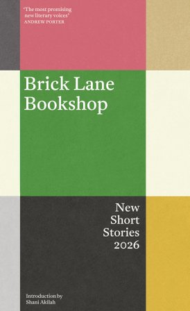 Brick Lane Bookshop New Short Stories 2026 bookcover