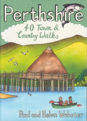 Perthshire - 40 town & country walks: Pocket mountains