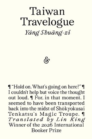 Taiwan Travelogue: Winner of the 2026 International Booker Prize bookcover