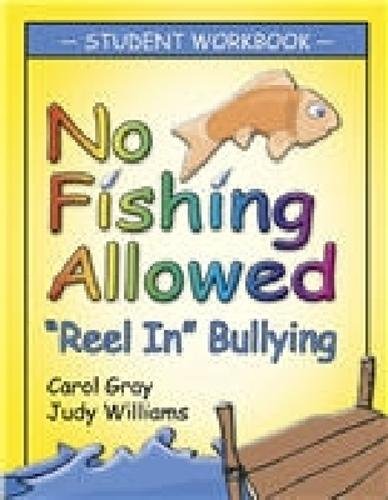No Fishing Allowed Student Manual – Reel in Bullying Gray Williams Paperback