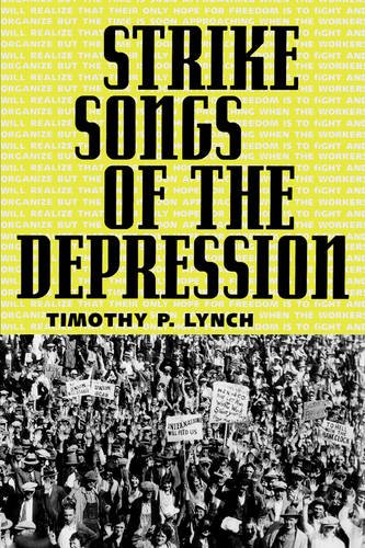 Strike Songs of the Depression Lynch Paperback 9781934110362