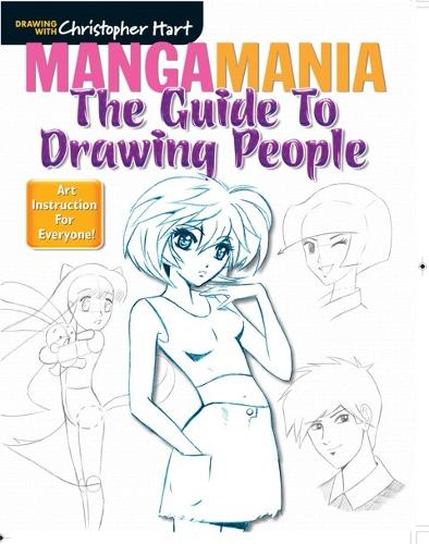 MANGAMANIA: The Guide to Drawing People Hart Paperback Sixth & Spring