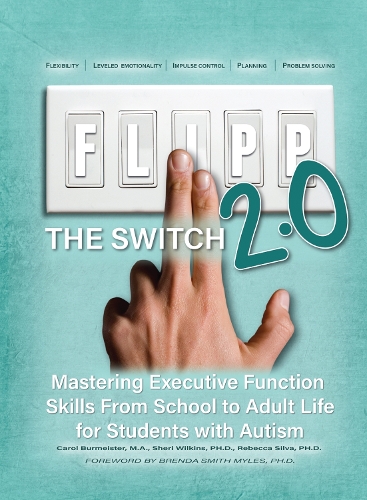 FLIPP The Switch 2.0 – Mastering Executive Function Skills from School to Adult…