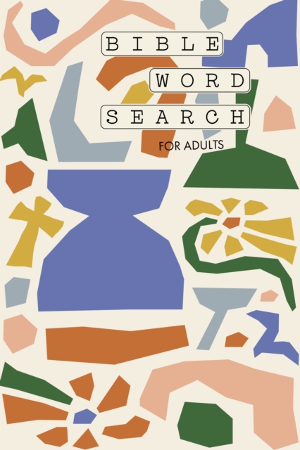 Bible Word Search for Adults – A Modern Bible–Themed Word Search Activity Book …