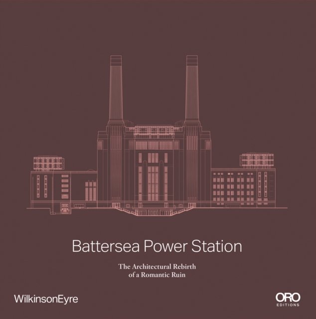 Battersea Power Station: The Architectural Rebirth of a Romantic Ruin