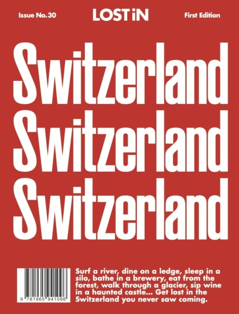LOST iN Switzerland: First Edition