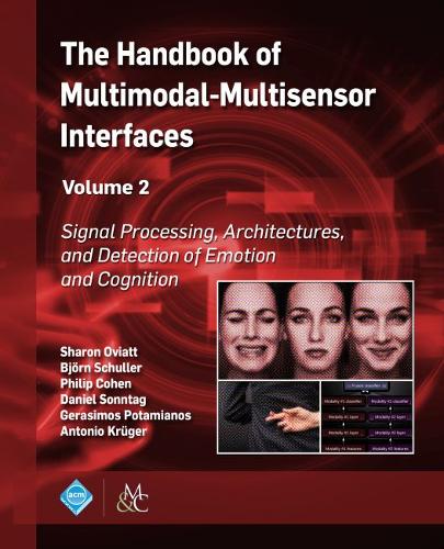 The Handbook of Multimodal–Multisensor Interface – Signal Processing, Architect…
