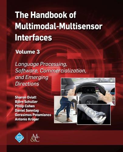 The Handbook of Multimodal–Multisensor Interface – Language Processing, Softwar…