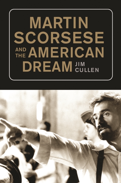 Martin Scorsese and the American Dream Cullen Paperback John Wiley & Sons