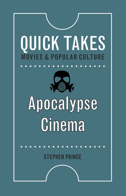 Apocalypse Cinema Prince Paperback John Wiley & Sons 9781978819849