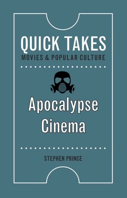 Apocalypse Cinema Prince Hardback John Wiley & Sons 9781978819856