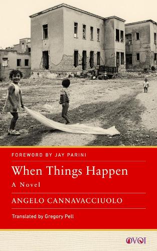 When Things Happen – A Novel Cannavacciuolo Pell Parini Paperback 9781978837102