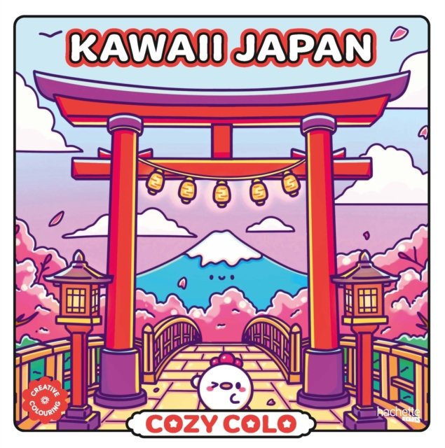 Cosy Colo - Kawaii Japan: A creative colouring book to explore the cosy charm of Japan ‚Äî from cherry blossoms to karaoke, bento