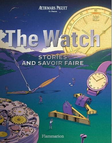 The Watch: Stories and Savoir Faire