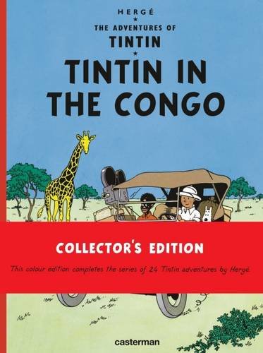 Tintin in the Congo (The Adventures of Tintin): Collector's Edition