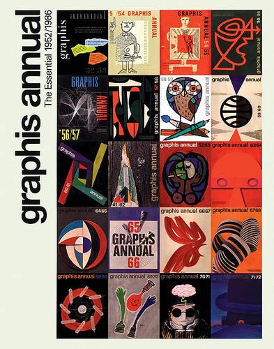Graphis Annual: The Essential 1952/1986