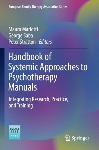 Handbook of Systemic Approaches to Psychotherapy Manuals a book by ...