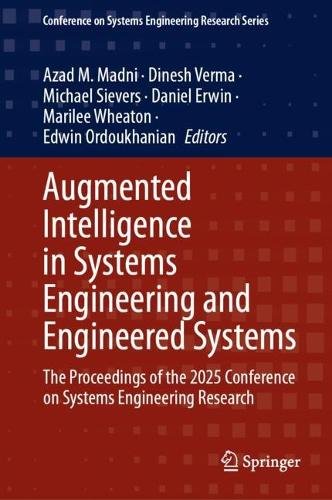 Augmented Intelligence in Systems Engineering and Engineered Systems a ...