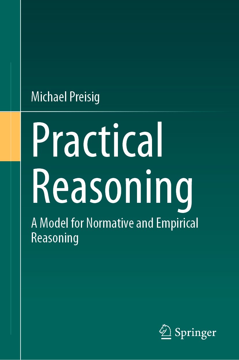 Practical Reasoning a book by Michael Preisig - Bookshop.org UK