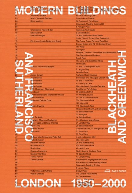 Modern Buildings in Blackheath and Greenwich: London 1950‚Äì2000