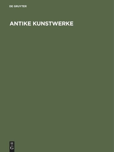 Antike Kunstwerke Greifenhagen Hardback MC – De Gruyter 9783110032819