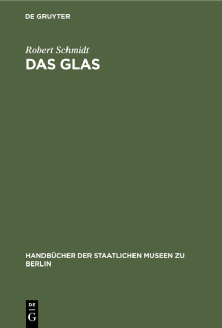 Das Glas Schmidt Hardback John Wiley & Sons 9783110989922
