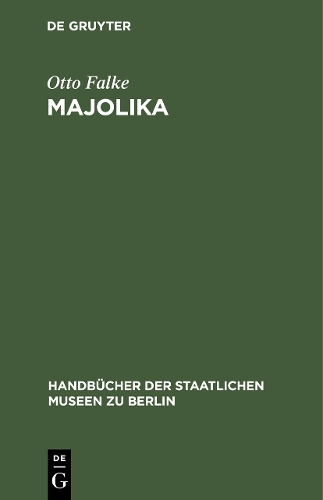 Majolika Falke Hardback John Wiley & Sons 9783111215068