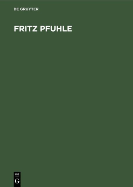 Fritz Pfuhle – Ein Danziger Maler der Gegenwart Drost Hardback John Wiley & Sons