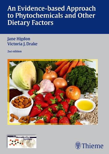 An Evidence–based Approach to Phytochemicals and Other Dietary Factors Higdon