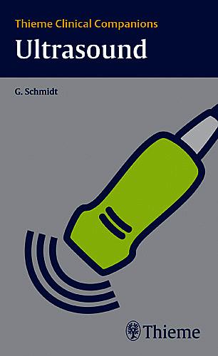 Thieme Clinical Companions Ultrasound Schmidt Paperback John Wiley & Sons