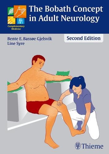 The Bobath Concept in Adult Neurology Bassoe Gjelsvik Syre Hardback MM – Thieme