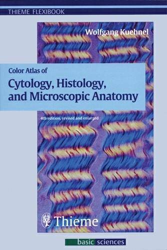 Color Atlas of Cytology, Histology, and Microscopic Anatomy Kühnel Paperback