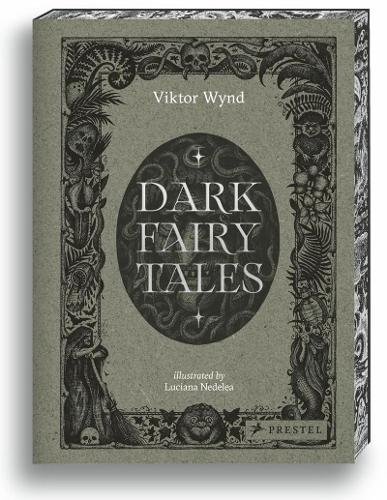 Dark Fairy Tales: Stories from Around the World (That Are Definitely Not Suitable for Children)