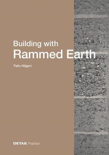 Building with Rammed Earth