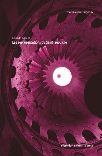 Les représentations du Saint–Sépulcre Ruchaud Paperback John Wiley & Sons