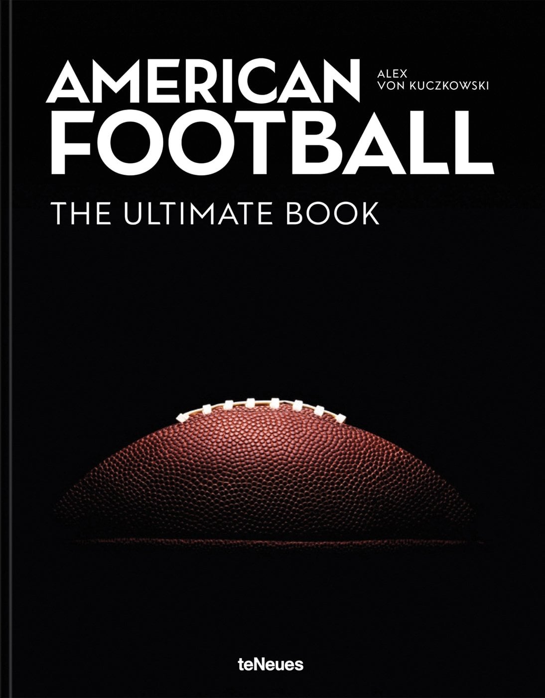 American Football: The Ultimate Book